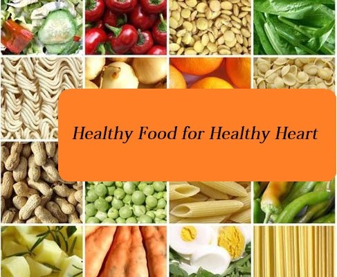 Healthy Food for Healthy Heart
