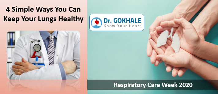 Respiratory Care Week 2020 – 4 Simple Ways You Can Keep Your Lungs Healthy