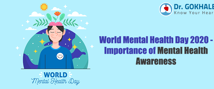 World Mental Health Day 2020 – Importance of Mental Health Awareness