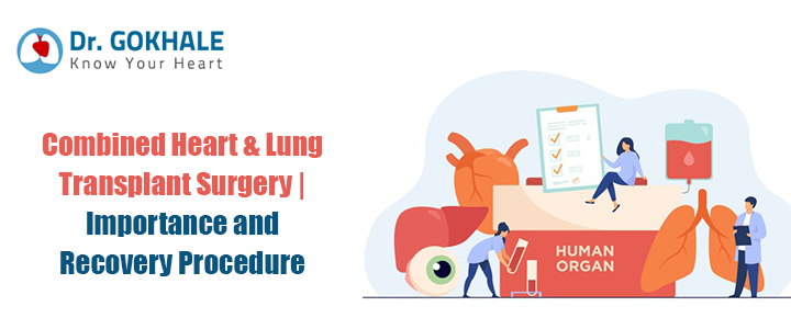 Combined Heart & Lung Transplant Surgery