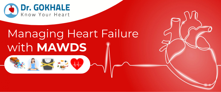 Managing Heart Failure with MAWDS