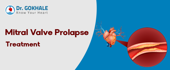 mitral valve prolapse treatment in hyderabad dr gokhale