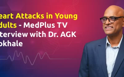 Heart Attacks in Young Adults – MedPlus TV Interview with Dr. AGK Gokhale
