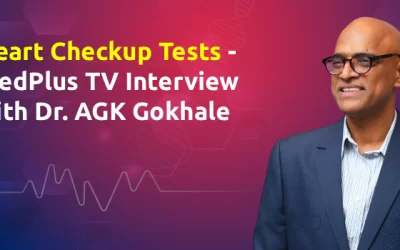 Heart Checkup Tests – MedPlus TV Interview with Dr. AGK Gokhale