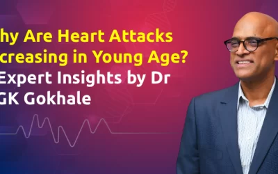 Why Are Heart Attacks Increasing in Young Age? – Expert Insights by Dr AGK Gokhale