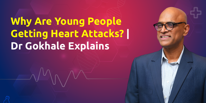 Dr Gokhale explaining heart attacks in young people